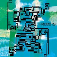I-Robots, Own Existence (The Detroit Remixes) (12")