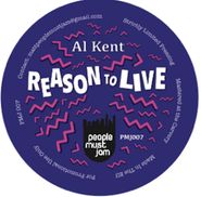 Al Kent, Reason To Live (10")