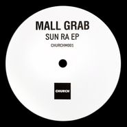 Mall Grab, Sun Ra EP (12")