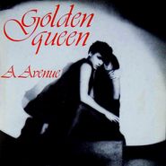 A. Avenue, Golden Queen (12")