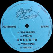 Roberto, Junk Rudder (12")