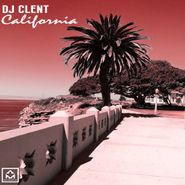 DJ Clent, California (12")