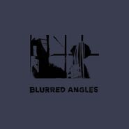 Luke Eargoggle, Blurred Angles (12")
