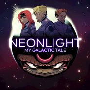 Neonlight, My Galactic Tale (LP)