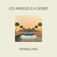 Invisibleland, Los Angeles Is A Desert (12")
