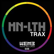 MNLTH, Trax (LP)