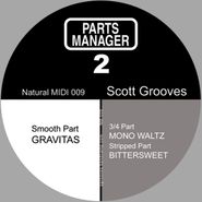 Scott Grooves, Parts Manager 2 (12")