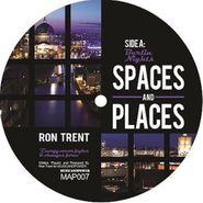 Ron Trent, Spaces & Places Pt. 3 (12")