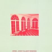 Sfire, Sfire 3 (John Talabot Remixes) (12")