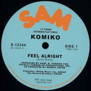 Komiko, Feel Alright (12")