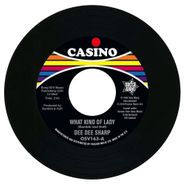 Dee Dee Sharp, What Kind Of Lady (7")