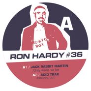 Ron Hardy, Edits Vol. 36 (12")