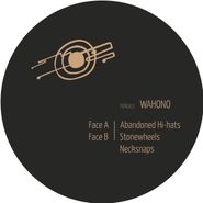 Wahono, Abandoned Hi-Hats (12")