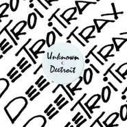 Deetroit, Deetroitrax (LP)