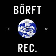 DJ Sotofett, Børft EP (12")