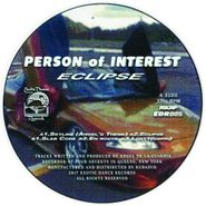 Person Of Interest, Eclipse (12")