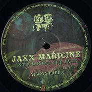 Jaxx Madicine, Introducing The Jaxx (12")
