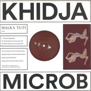 Khidja, Microb (Tolouse Low Trax Remix) (12")