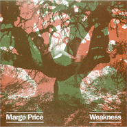 Margo Price, Weakness / Just Like Love (7")