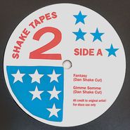 Dan Shake, Shake Tapes Vol. 2 (12")