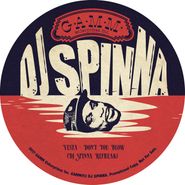 DJ Spinna, Refreaks (12")