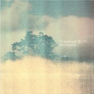 Tropical Hi-Fi, Oceania (LP)
