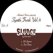 DMX Krew, Synth Funk Vol 4: Sludge (12")