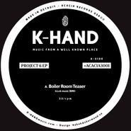 K-Hand, Project 6 EP (12")