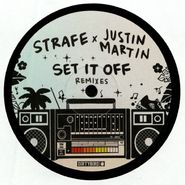 Strafe, Set It Off (Justin Martin Remix) (12")