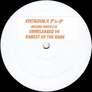Various Artists, Unreleased V4: Rarest Of The Rare (12")
