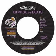 DJ Mitsu The Beats, Let Go (7")