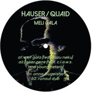 Hauser , Meli Gala (12")