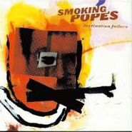Smoking Popes, Destination Failure (CD)