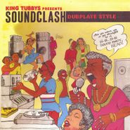 King Tubby, King Tubbys Presents Soundclash Dubplate Style Vols. 1 & 2 (LP)