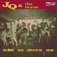 JQ & The Revue, Shake And Move (7")
