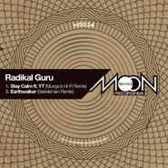 Radikal Guru, Stay Calm / Earthwalker (Remixes) (12")