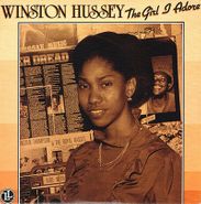 Winston Hussey, The Girl I Adore (LP)