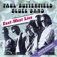 The Paul Butterfield Blues Band, East-West Live (CD)
