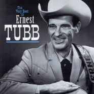Ernest Tubb, The Very Best Of Ernest Tubb (CD)