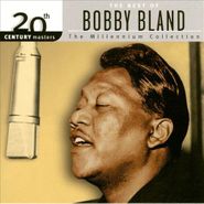 Bobby "Blue" Bland, 20th Century Masters - The Millennium Collection: The Best of Bobby "Blue" Bland (CD)