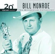 Bill Monroe, 20th Century Masters - The Millennium Collection: The Best of Bill Monroe (CD)