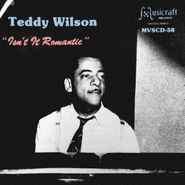 Teddy Wilson, Isn't It Romantic (CD)
