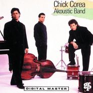 Chick Corea Akoustic Band, Akoustic Band (CD)