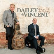 Dailey & Vincent, Brothers Of The Highway (CD)