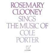 Rosemary Clooney, Sings The Music Of Cole Porter