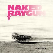 Naked Raygun, Jettison (LP)