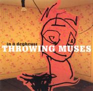 Throwing Muses, In A Doghouse (CD)
