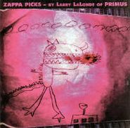 Frank Zappa, Zappa Picks - By Larry Lalonde Of Primus (CD)