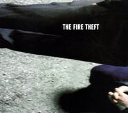 The Fire Theft, The Fire Theft (CD)