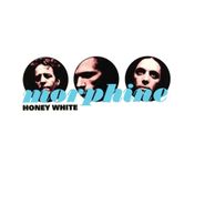 Morphine, Honey White (CD)